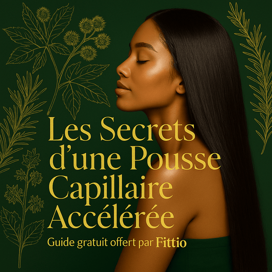 Les secrets d’une pousse capillaire accélérée (Ebook)